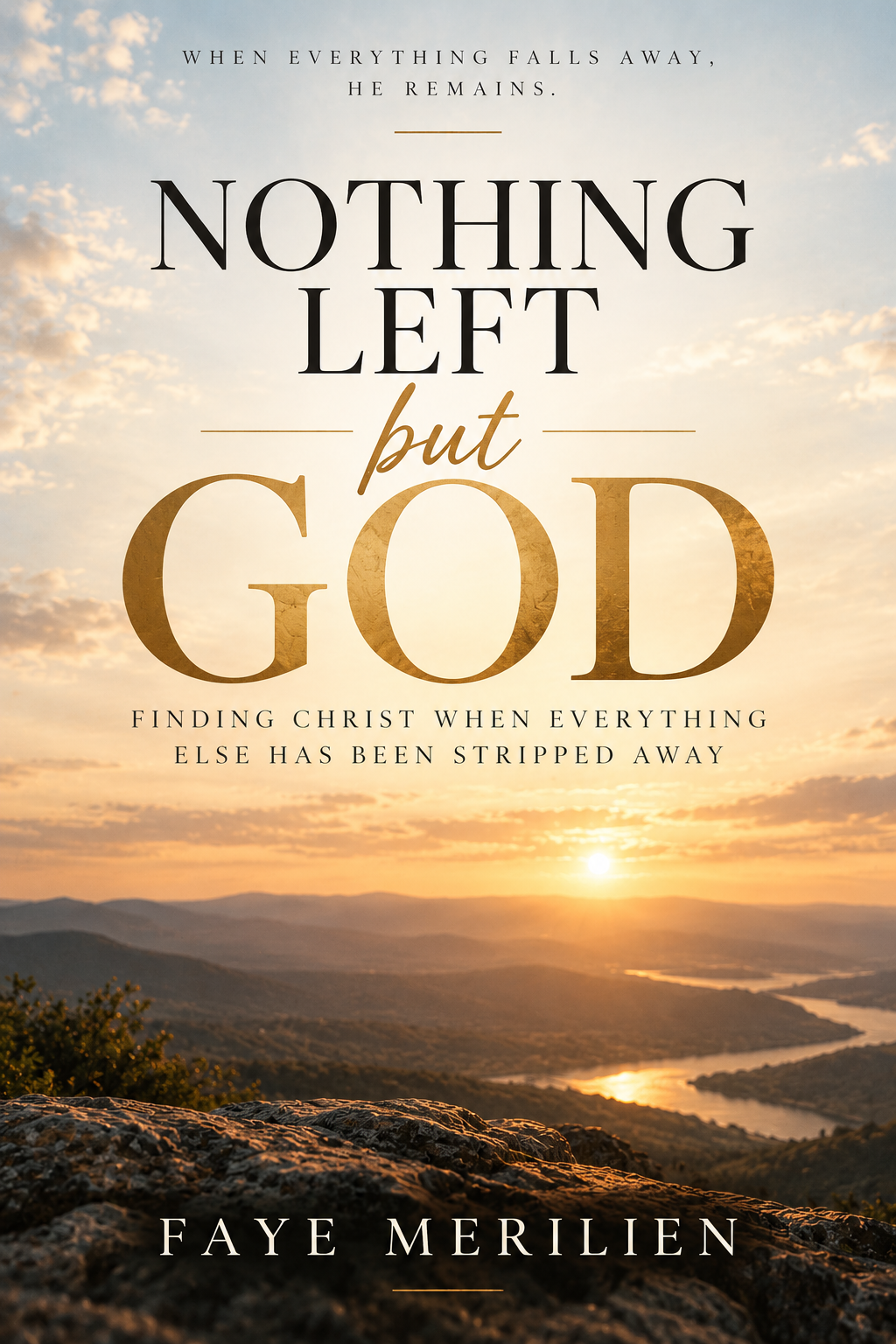Nothing Left But God book cover